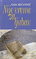 Nije Vreme Za Ljubav 1514328895 Book Cover