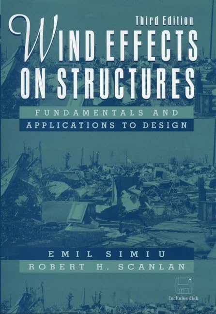 Winds Effects on Structures: Fundamentals and Applications to Design