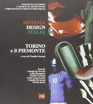 Paperback Sistema Design Italia - Torino E II Piemonte [Italian] Book