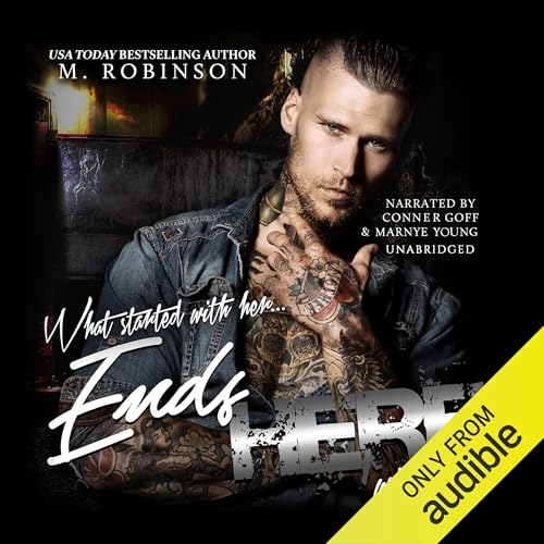 Ends Here Audiolibro Por M. Robinson arte de portada