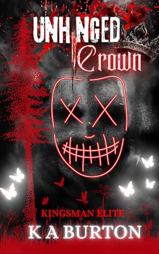UNHINGED CROWN (KINGSMAN ELITE Book 3) (English Edition)