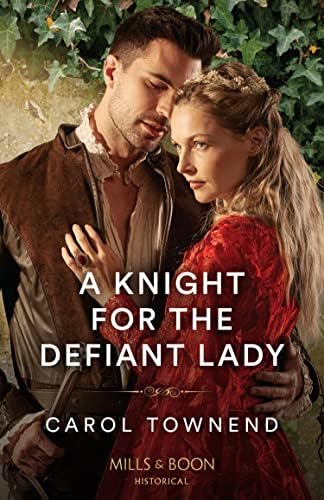 A Knight For The Defiant Lady (Convent Brides Book 1)