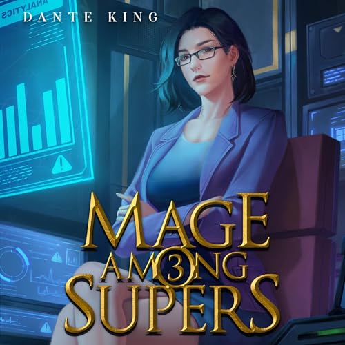 Mage Among Supers 3 cover art