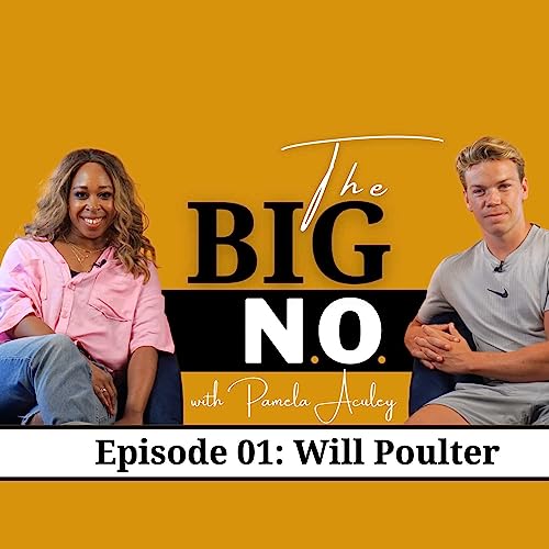 Page de couverture de The Big N.O. - Will Poulter on making friends with failure, mental health and the importance of representation