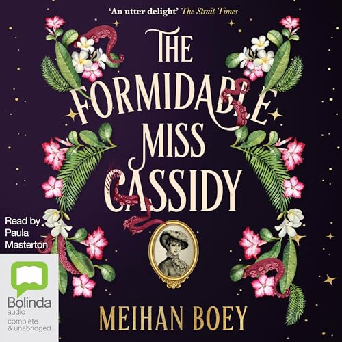 Audiobook: The Formidable Miss Cassidy by Meihan Boey episode artwork