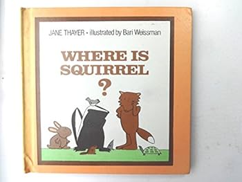 Hardcover Where Is Squirrel? Book