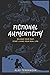 Fictional Authenticity: Release Your Past, Start Living Your Real Life