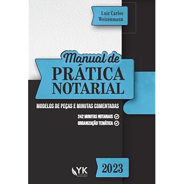 Capa do livro Manual de Prática Notarial - Modelos de Peças e Minutas Comentadas