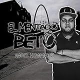  El Mentado Beto