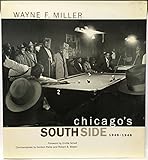Chicago's South Side, 1946-1948