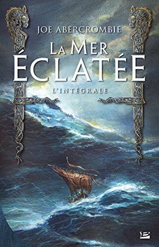 La mer éclatée - L'intégrale