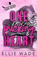 One Pucking Heart 1944495452 Book Cover