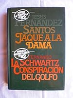 Jaque a la dama / La conspiración del Golfo 8422615053 Book Cover