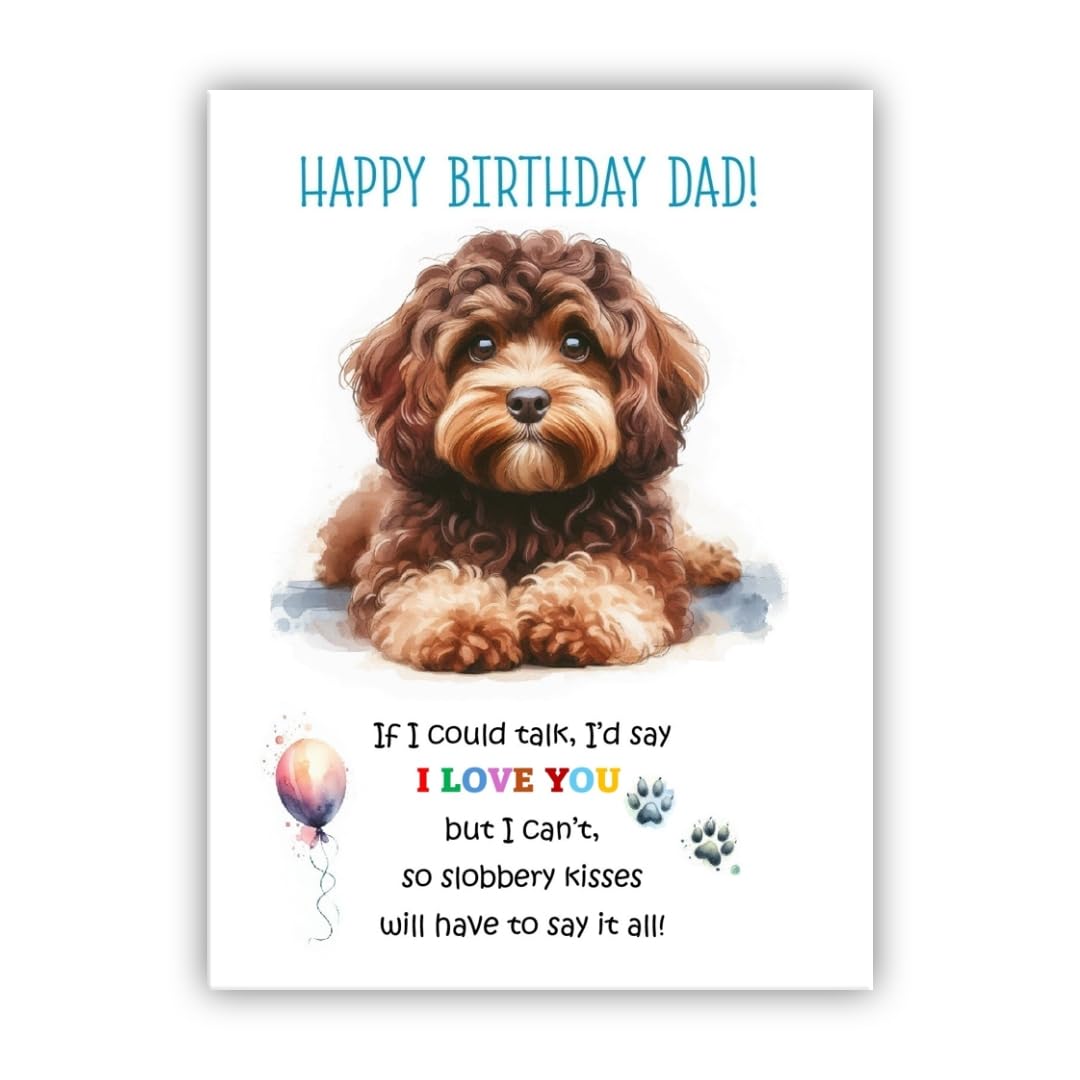 Birthday Card from the dog. Cavapoo Dog Birthday card to Dad, Daddy, Father. Dog Lovers Birthday Card.