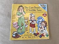 Care Bears and the Terrible Twos, The 0394867823 Book Cover