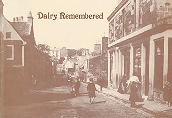 Paperback Dalry remembered Book