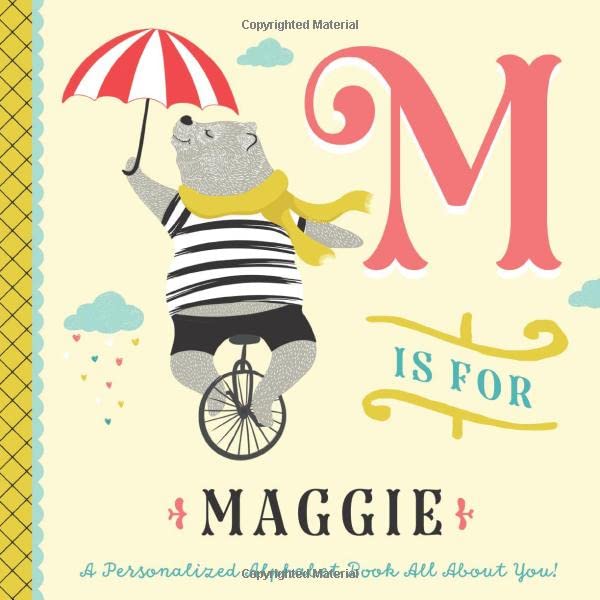 Image of M is for Maggie: A Personalized Alphabet Book All About You! (Personalized Children's Book)