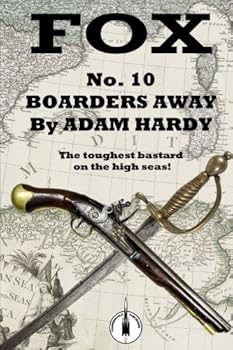 Boarders Away - Book #10 of the Fox