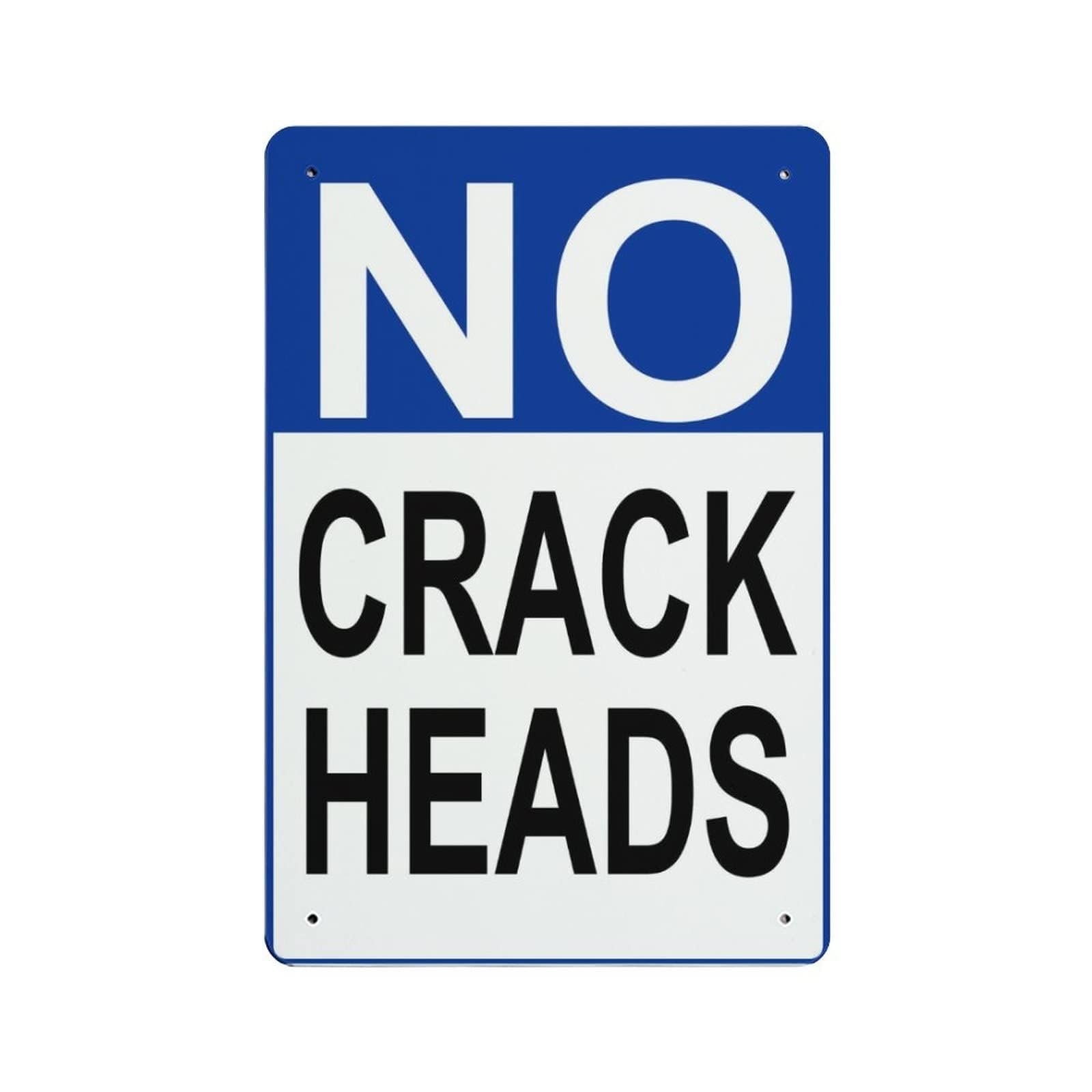 FNYUVNFAF No Crackheads Warning Private Property Humor Metal Sign Retro Tin Wall Decor for House Yard Fence Driveway Entrance 8 X 12 inch