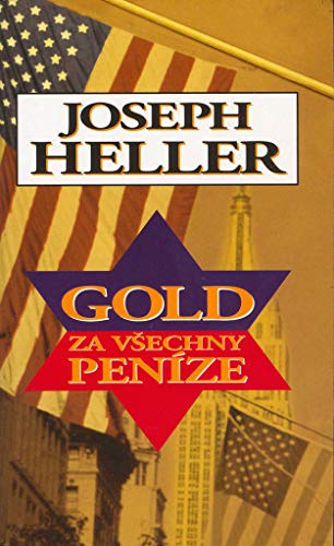 Gold za všechny peníze 8072572407 Book Cover