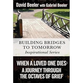 When a Loved One Dies Audiolibro Por David Beeler, Gabriel Beeler arte de portada
