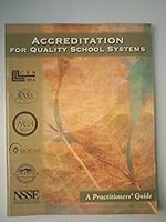 Accreditation For Quality School Systems: A Practitioners' Guide B00838P6KA Book Cover