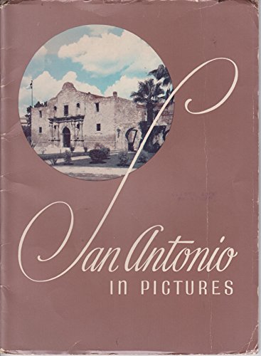 San Antonio in Pictures