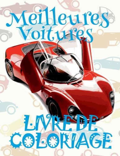 Télécharger ✌ Meilleures Voitures ✎ Album Coloriage Voitures ✎ Livre de Coloriage 5 ans ✍ Livre de Color Gratuit