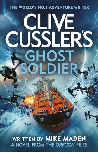 Michael Joseph Ltd Clive Cusslers Ghost Soldier.