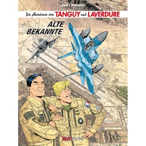 Die Abenteuer von Tanguy und Laverdure 23: Alte Bekannt
