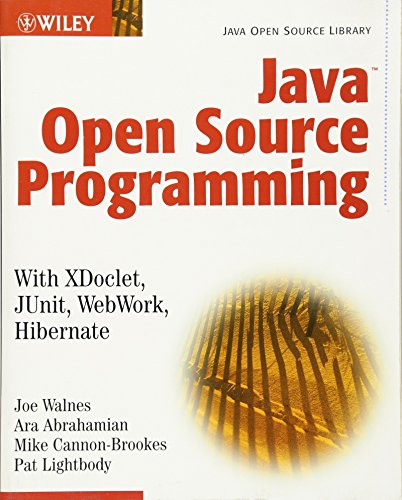 JavaTM Open Source Programming: with XDoclet, JUnit, WebWork, Hibernate (Java Open Source Library) view 2