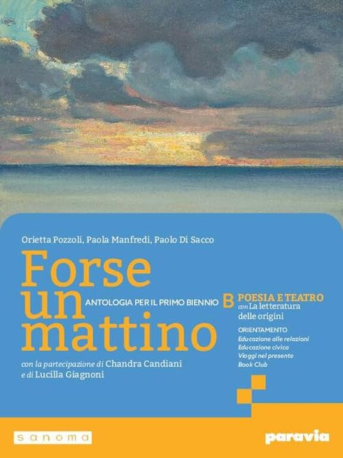 Forse un mattino. Con Le origini della letteratura. Per il 1° biennio delle Scuole superiori. Con e-book. Con espansione online (Vol. 2)