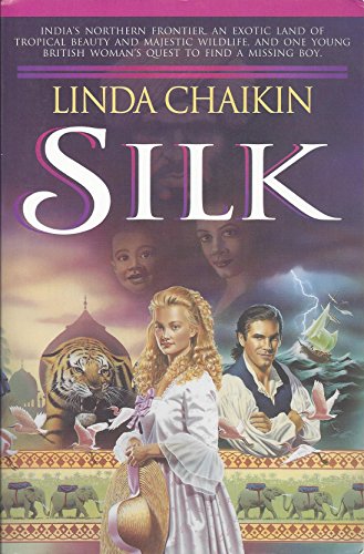 SILK (Heart of India trilogy Book 1)