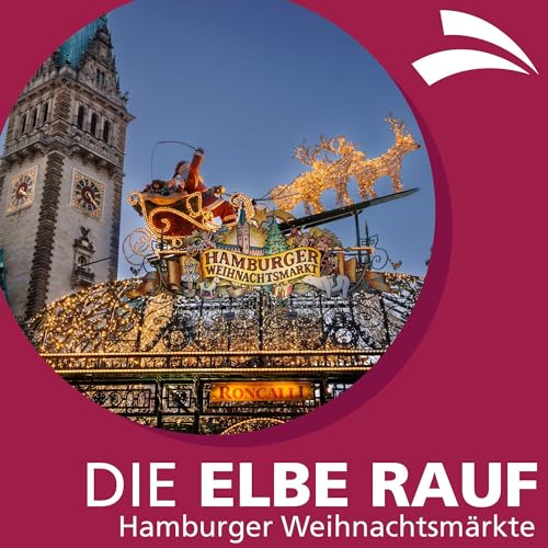 Unterwegs auf den Hamburger Weihnachtsmärkten