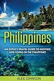 Philippines: An Expat's Travel Guide To Moving & Living In The Philippines
