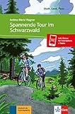 audiolibros descargar  Spannende Tour im Schwarzwald - Libro + audio descargable (Colección Stadt, Land, Fluss): Buch mit Audio-Datei zum Download A1