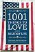1001 Things to Love About Military Life