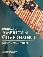 Essentials of American Government Roots and Reform 1256420204 Book Cover