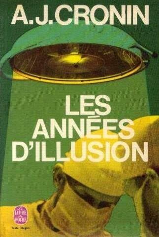 Les annees d'illusion [French] B004FWWUD4 Book Cover