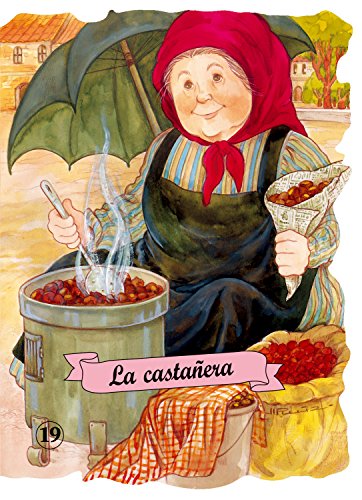 La castañera (Troquelados clásicos) La castañera (Troquelados clásicos)