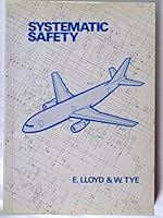 Systematic Safety: Safety Assessment 0860391418 Book Cover
