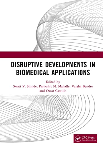 Preisvergleich Produktbild Disruptive Developments in Biomedical Applications (English Edition)