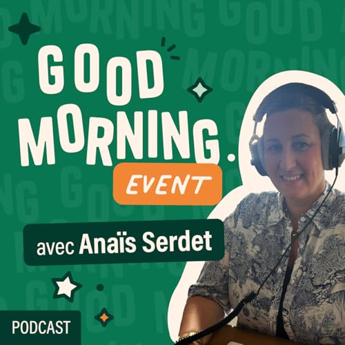 『Anaïs Serdet : Organiser un événement pour 60 000 personnes chez Airbus avec l'agence Double 2, le Airbus Family Day』のカバーアート