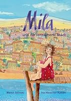 Mila und die verzauberte Stadt (German Edition) 3819283757 Book Cover