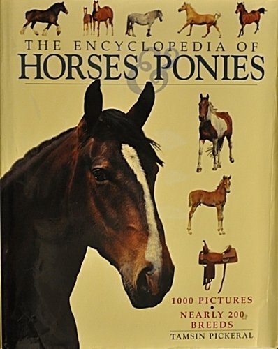 Horses & Ponies (Encyclopedias of Animal Breeds)