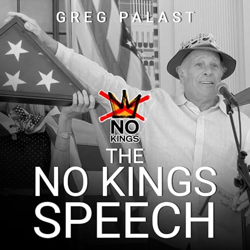 Greg Palast: The No Kings Speech