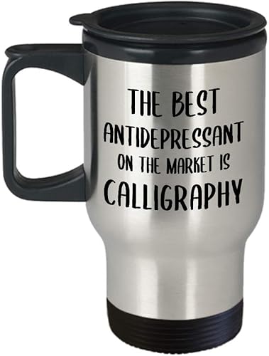 Funny Cute Gag Gifts for Calligraphy Lover Travel Mug Insulated Coffee Tumbler - Calligrapher Writing Lettering Visual Art Design Artist Hobby