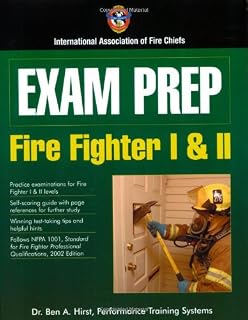 Exam Prep: Fire Fighter I & II (Exam Prep (Jones & Bartlett Publishers))