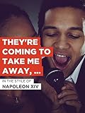 take away paris 16  They\'re Coming To Take Me Away, Ha-Haaa! im Stil von \