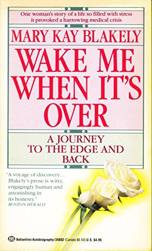 Wake Me When It's Over 0345356527 Book Cover